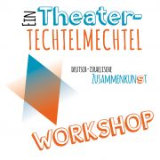 Tickets für Theater-Techtelmechtel, Workshop am 21.10.2018 - Karten kaufen